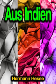 Title: Aus Indien, Author: Hermann Hesse