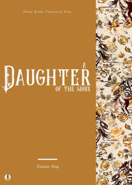 A Daughter of the Sioux