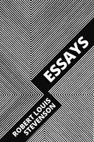 Title: Essays, Author: Robert Louis Stevenson