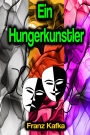 Ein Hungerkunstler