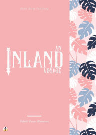 Title: An Inland Voyage, Author: Robert Louis Stevenson