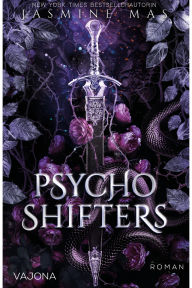 Psycho Shifters: Tochter der Dunkelheit