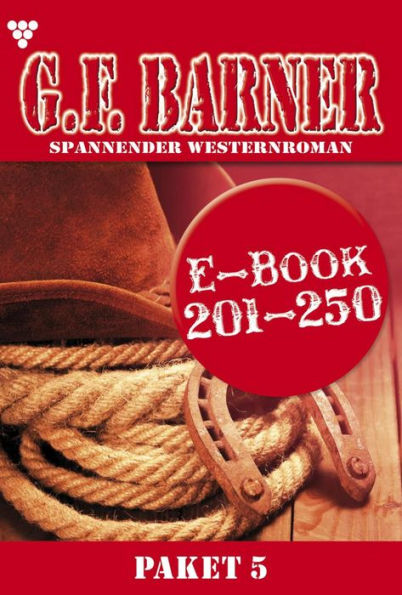 E-Book 201-250: G.F. Barner Paket 5 - Western