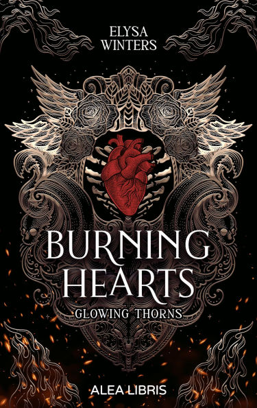 Burning Hearts: Glowing Thorns