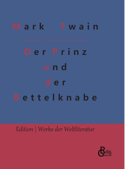 Der Prinz und der Bettelknabe