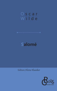 Title: Salomé, Author: Oscar Wilde