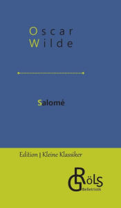 Title: Salomé, Author: Oscar Wilde