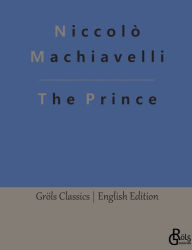 Title: The Prince, Author: Redaktion Grïls-Verlag