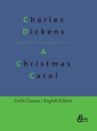 Title: A Christmas Carol, Author: Charles Dickens