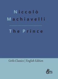 Title: The Prince, Author: Redaktion Grïls-Verlag