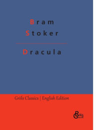 Title: Dracula, Author: Redaktion Grïls-Verlag