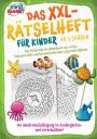 Das XXL-Rï¿½tselheft fï¿½r Kinder ab 5 Jahren: Das fï¿½rdernde A4-Rï¿½tselbuch mit fantasievollen und herausfordernden Labyrinth-Rï¿½tseln. Die ideale Beschï¿½ftigung im Kindergarten- und Vorschulalter!