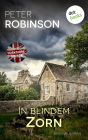 In blindem Zorn: Kriminalroman Die Yorkshire-Morde 5 - Eine blutige Symphonie des Todes