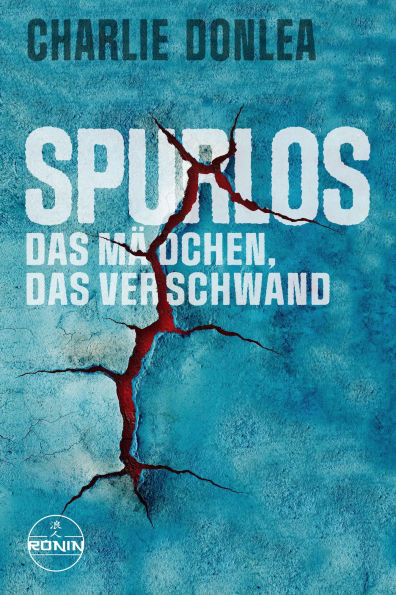 Spurlos: Das Mädchen, das verschwand