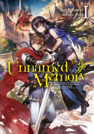 Title: Unnamed Memory (Francais Light Novel) Tome 1 : La Sorcière de la Lune Bleue et le roi maudit, Author: Kuji Furumiya