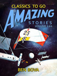 Title: Amazing Stories Volume 186, Author: Ben Bova
