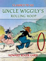 Uncle Wiggily's Rolling Hoop