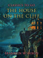The House On The Cliff
