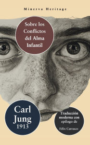 Title: Sobre los conflictos del alma infantil, Author: Carl Jung
