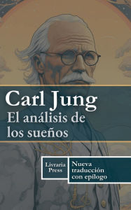 Title: El anï¿½lisis de los sueï¿½os, Author: Carl Jung