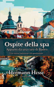 Title: Ospite della Spa, Author: Hermann Hesse