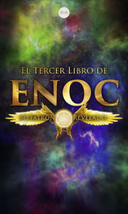 Title: El Tercer Libro de Enoc: Metatrón Revelado, Author: Enoc