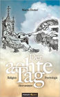 Der achte Tag