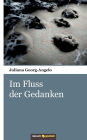 Im Fluss der Gedanken