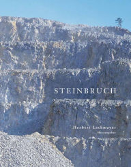 Title: Steinbruch, Author: Herbert Lachmayer