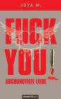 FUCK YOU