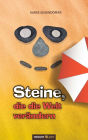 Steine, die die Welt verändern
