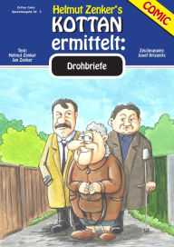 Title: Kottan ermittelt: Drohbriefe: Kottan Comic Spezialausgabe Nr. 2, Author: Helmut Zenker