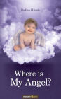 Where is My Angel?