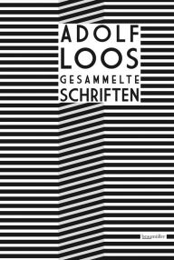 Title: Gesammelte Schriften, Author: Adolf Loos