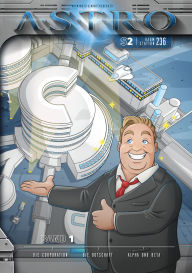 Title: ASTRO S2 - Band 1: Die Corporation, Die Botschaft, Alpha und Beta, Author: Martin Wintersberger