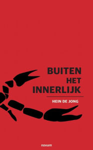 Title: Buiten het Innerlijk, Author: Hein de Jong