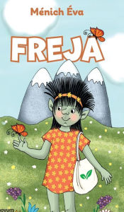 Title: Freja, Author: Mïnich ïva