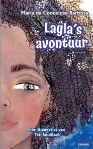 Title: Layla's avontuur, Author: Maria Da Conceiïïo Barbosa