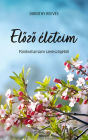 Elozo életeim: Pánikrohamaim szemszögébol