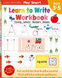 Play Smart Learn to Write Workbook: Ages 3-5: Tracing, Letters, Numbers, Shapes