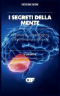 I Segreti Della Mente: Esplorare L'intelligenza Straordinaria e il Genio