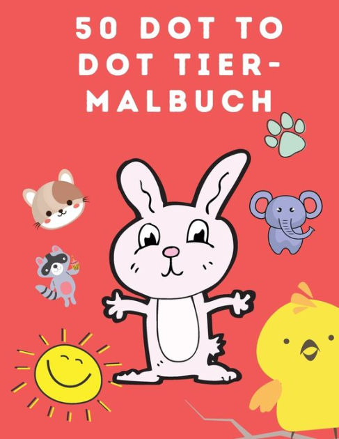 50-dot-to-dot-tier-malbuch-malb-cher-f-r-kinder-dot-to-dot-activity-book-f-r-kinder-4-8