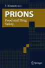 Prions: Food and Drug Safety