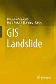 Title: GIS Landslide, Author: Hiromitsu Yamagishi