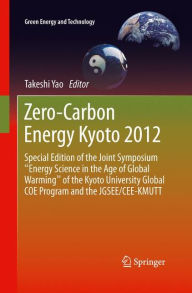 Title: Zero-Carbon Energy Kyoto 2012: Special Edition of the Joint Symposium 