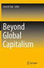 Beyond Global Capitalism