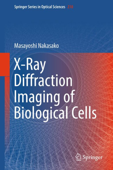 X-Ray Diffraction Imaging of Biological Cells