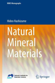 Title: Natural Mineral Materials, Author: Hideo Hashizume