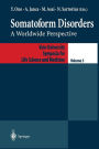 Somatoform Disorders: A Worldwide Perspective