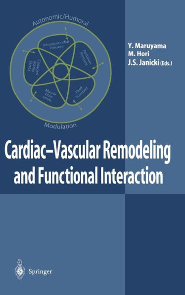 Cardiac-Vascular Remodeling and Functional Interaction / Edition 1